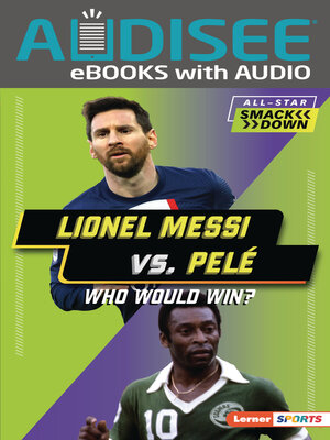 cover image of Lionel Messi vs. Pelé